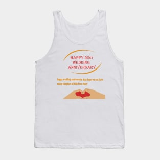 happy 50st wedding anniversary Tank Top